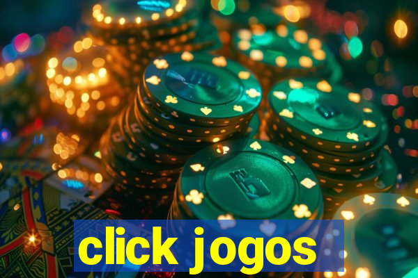 click jogos - ganhar dinheiro